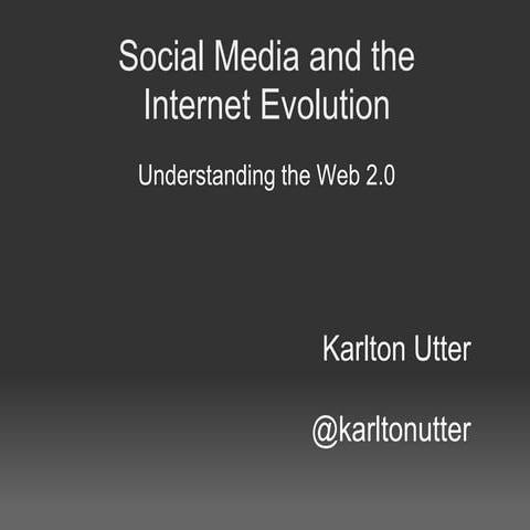 Social media and the internet evolution