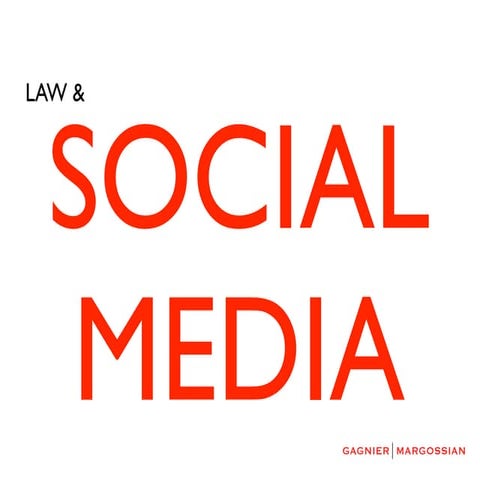 Social Media and the Law