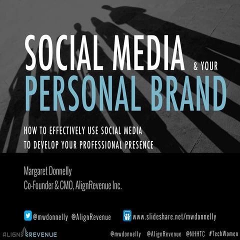 Social Media and Your Personal Brand - Margaret Donnelly