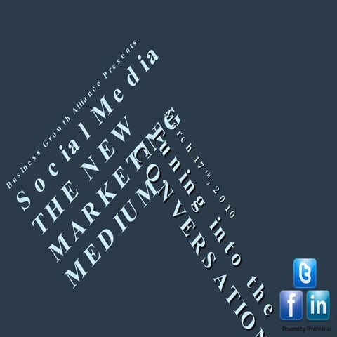 Social Media As The New Marketing Medium Slide Share