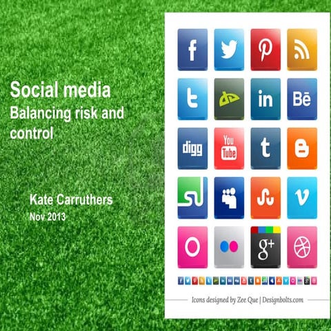 Social media: balancing risk and control