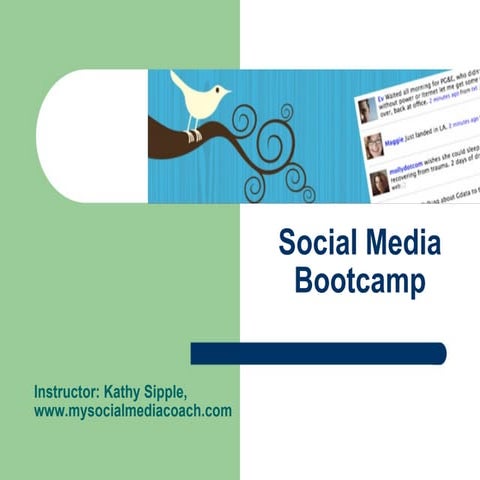 Social Media Boot Camp