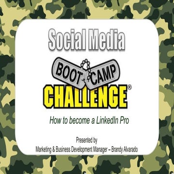 Social Media Bootcamp: LinkedIn 