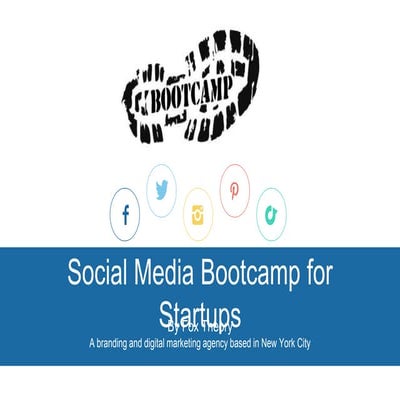 Social media bootcamp for startups