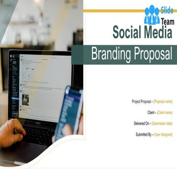 Social Media Branding Proposal PowerPoint Presentation Slides