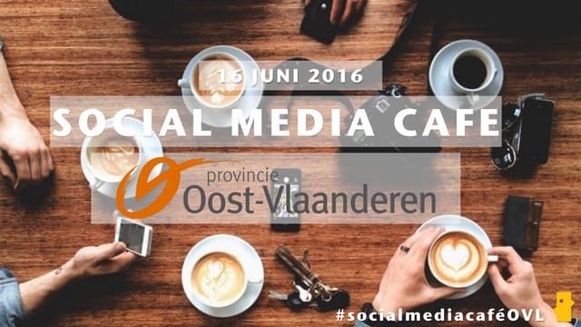 Social media café @ Provincie Oost-Vlaanderen