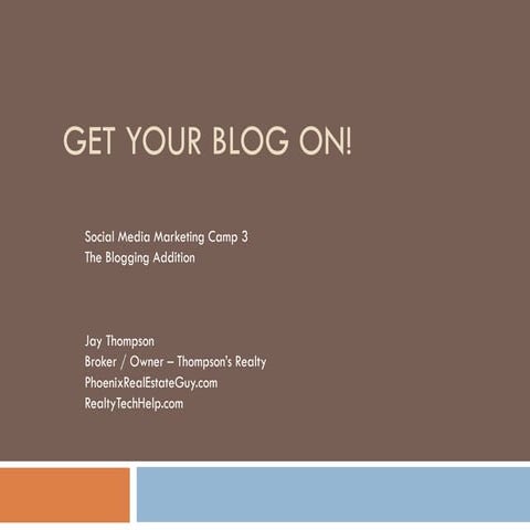 Get Your Blog On!