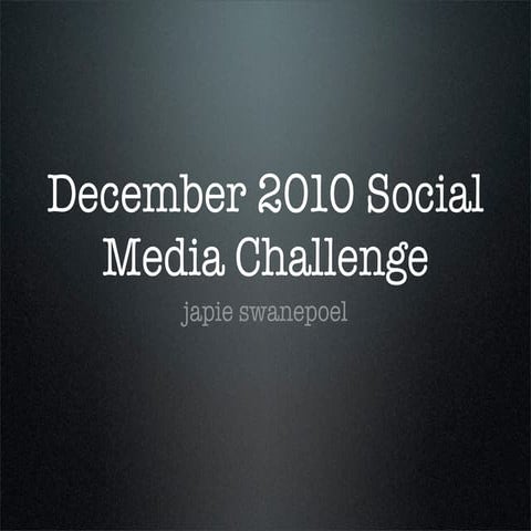 Social media challenge 2010