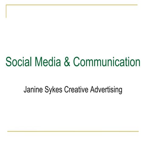 Social media communication_lecture_2012