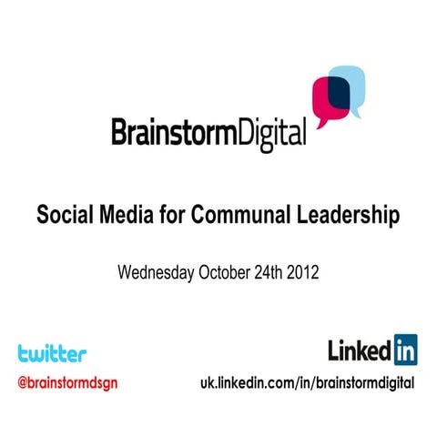 Social media for communal leaders
