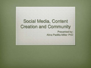 Social Media, Content Creation and OMGA Community