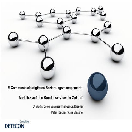 E-Commerce als digitales Beziehungsmanagement - Ausblick auf den Kundenservic...