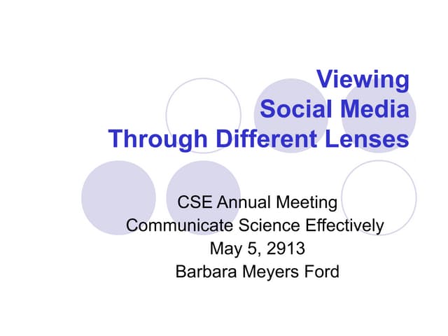 Social media cse 2013 annual meeting