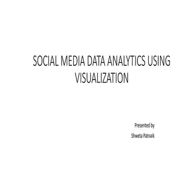 Social media data analysis