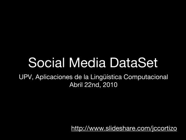 Social Media Dataset