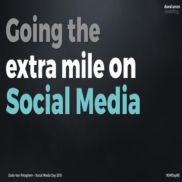 Going the extra mile on social media: moving from 1.0 to 2.0