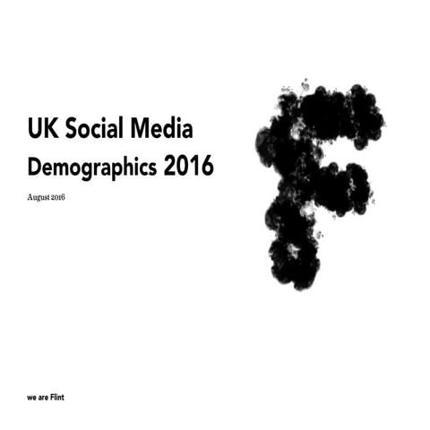 UK Social Media Demographics 2016