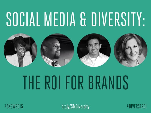 Social Media + Diversity: The ROI f...