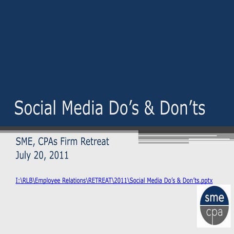 Social Media Do’s & Don’ts