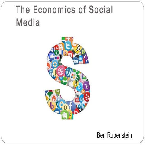 The Economics of Social Media
