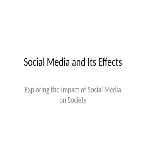 The Impact of Social Media on Society.pptx