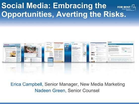 Social Media: Embracing The Opportunities, Averting The Risks