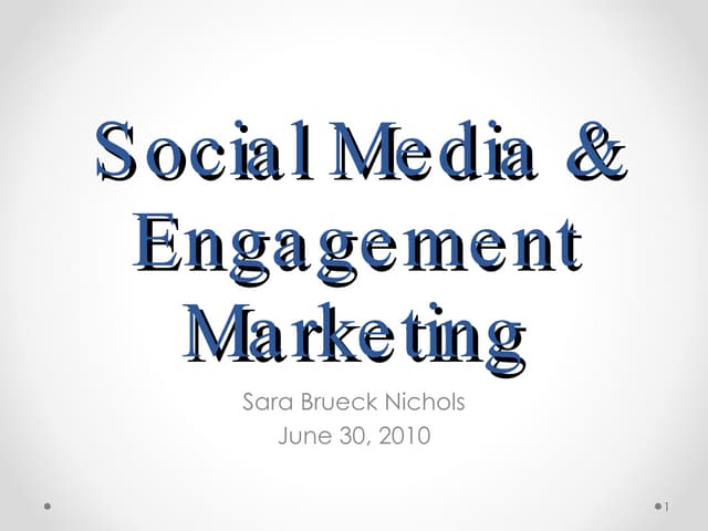 Social Media & Engagement Marketing 
