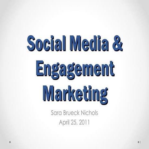 Social media &_engagement_marketing_4.25.11
