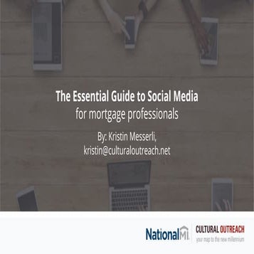 Social Media Essentials for Mortgage and Real Estate Professionals