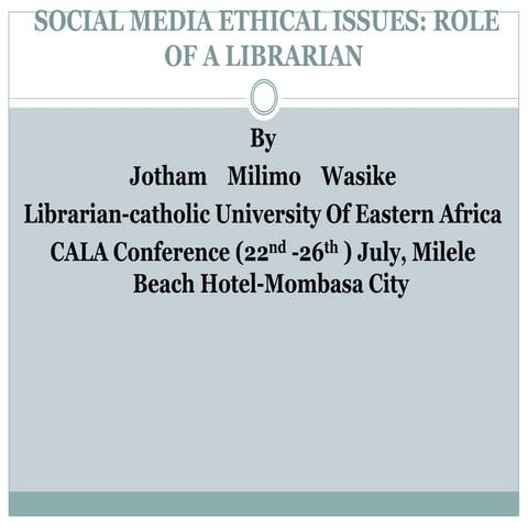 Social media ethical issues   jotham wasike