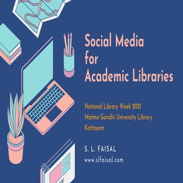 Social Media for Academic Libraries