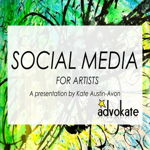 Social media for artists 2017
