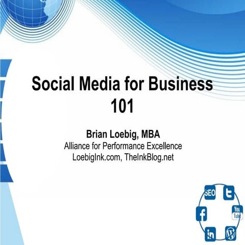 Social Media for Business 101