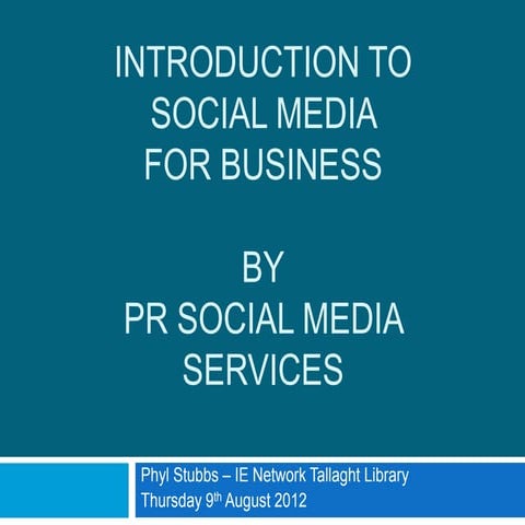 Social Media for Business IE Network Presentation