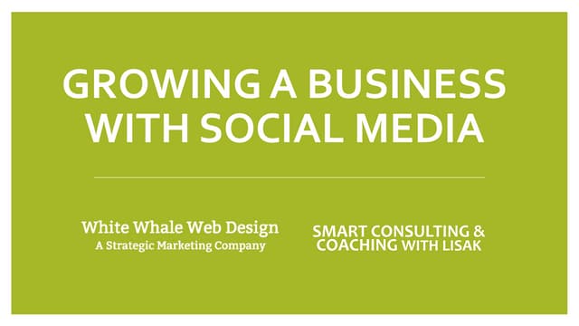Growing Your Business With Social Media