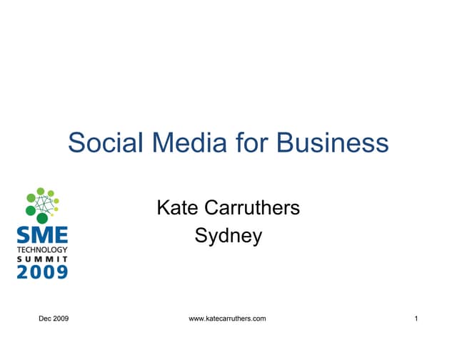 Social Media For Business 2009