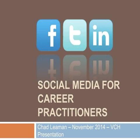 Social Media for Career Practitioners