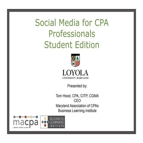 Social Media for CPA Professionals - Accounting Student Edition