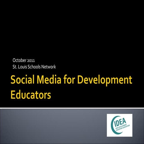 Social media for development educators st louis