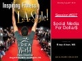 Social Media For Dollars (In Fitness)