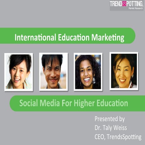 Social media for higher education  - Trendsspotting Research Report