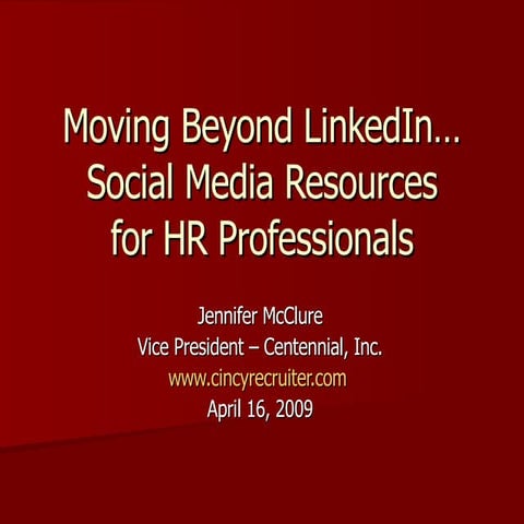 Social Media For Hr Professionals Beyond Linked In 4 16 2009