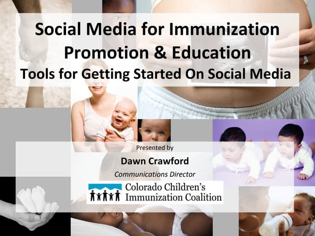 #10NIC Social media for immunization promotion & education dac10