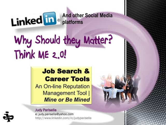 Social Media for The Job Seeker - Focus on LinkedIn