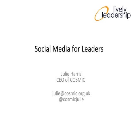 Social media for Lively leaders