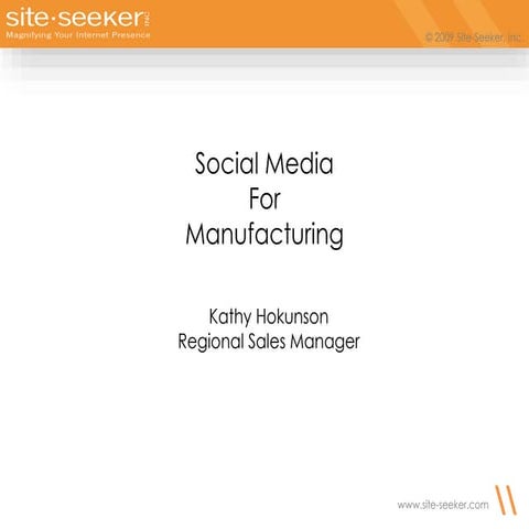 Social Media For Manufacturing