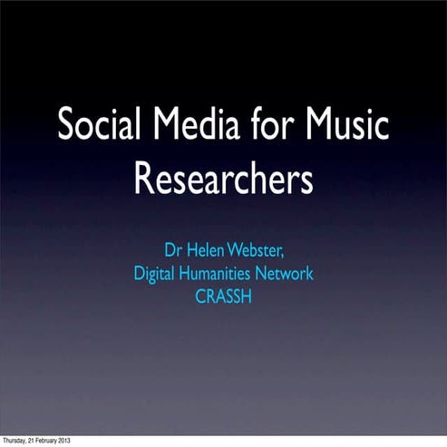 Social media for music researchers