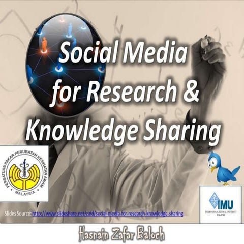 Social media for research and knowledge sharing