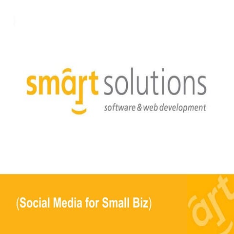Social Media For Small Business - Smart Solutions