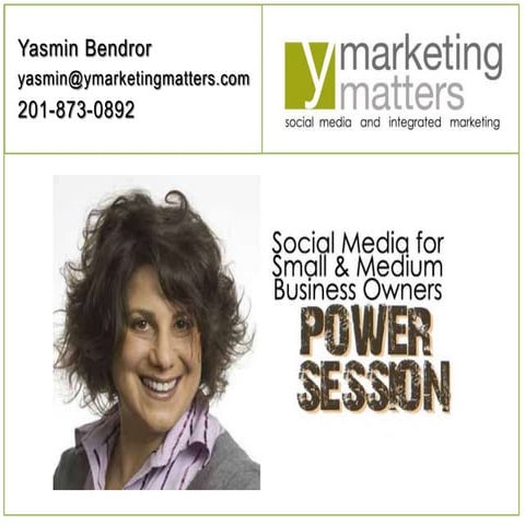 Power Session: Social Media for Small & Medium Business Owners